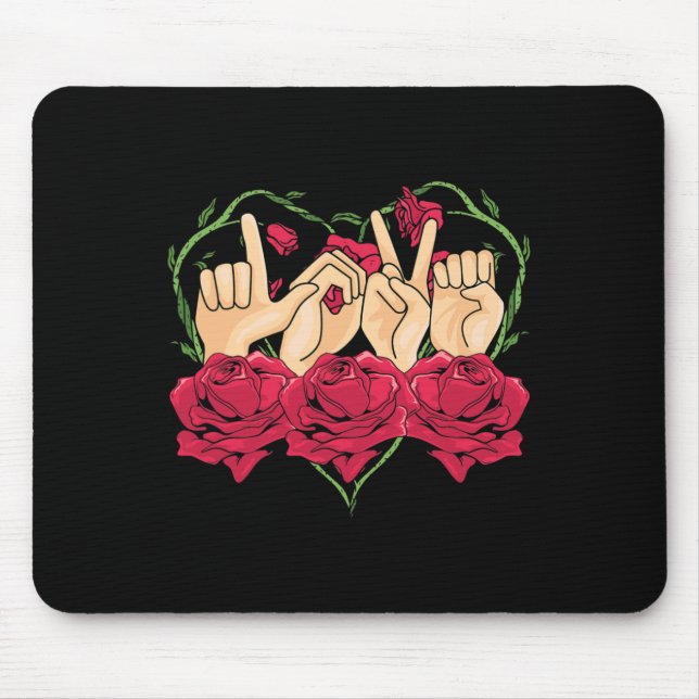 Tapis De Souris Love Sign Language Rose Coeur ASL Sensibilisation  (Devant)