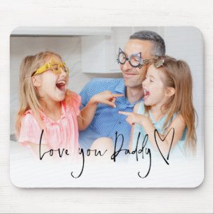 Tapis De Souris Love You Daddy Script Name Informel Photo Overlay