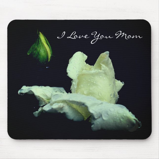 Tapis De Souris Love You Mom White Rosebud Flower (Devant)