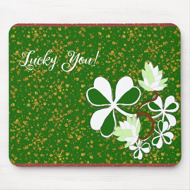 Tapis De Souris Lucky You Green Shamrock Saint Patrick's Day (Devant)