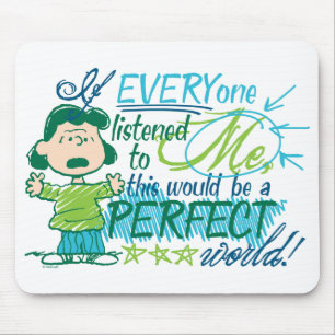 Tapis De Souris Lucy "Si Tout Le Monde M'Écoutait..."