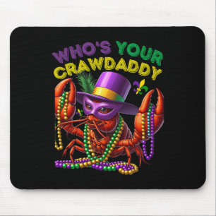 Tapis De Souris Lui Déchirer Votre Crawdaddy Crawfish Jester perle