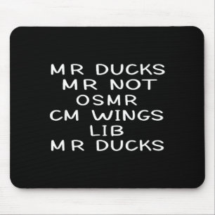 Tapis De Souris M M R Canards T, Amoureux de Canards Drôle, Citati