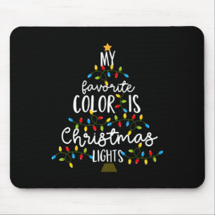 Tapis De Souris Ma Couleur Préférée Est Les Lumières De Noël Enfan