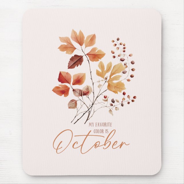 Tapis De Souris Ma Couleur Préférée Est Octobre - Feuilles D'Autom (Devant)