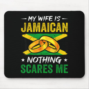 Tapis De Souris Ma femme jamaïcaine rien ne me fait peur drôle jam