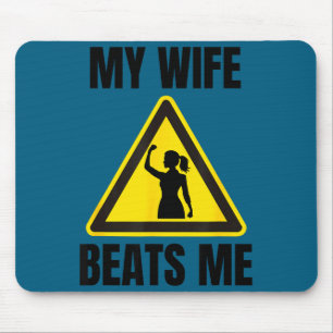 Tapis De Souris Ma femme me bat drôle mari femme citation humour m