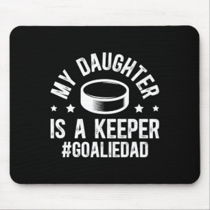 Tapis De Souris Ma Fille Est Un Gardien De But De Hockey Sur Glace