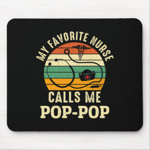 Tapis De Souris Ma infirmière préférée m'appelle Pop-pop Fête des