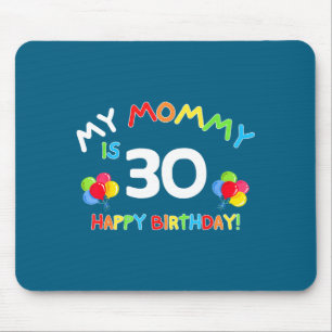 Tapis De Souris Ma maman a 30 ans anniversaire drôle maman 30ème a