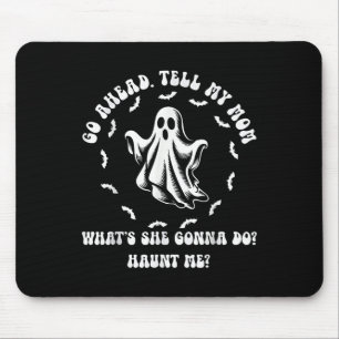 Tapis De Souris Ma Mère Dit Qu'Elle Est Morte Fatiguée Maintenant 