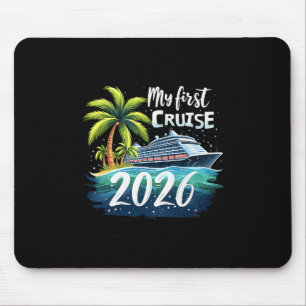 Tapis De Souris Ma première croisière 2026 Drôle de première fois