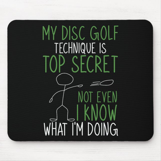 Tapis De Souris Ma technique de disc golf est un golfeur de disque (Devant)
