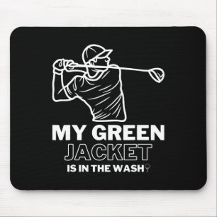 Tapis De Souris Ma veste verte au lavage Master Golf - Drôle de go