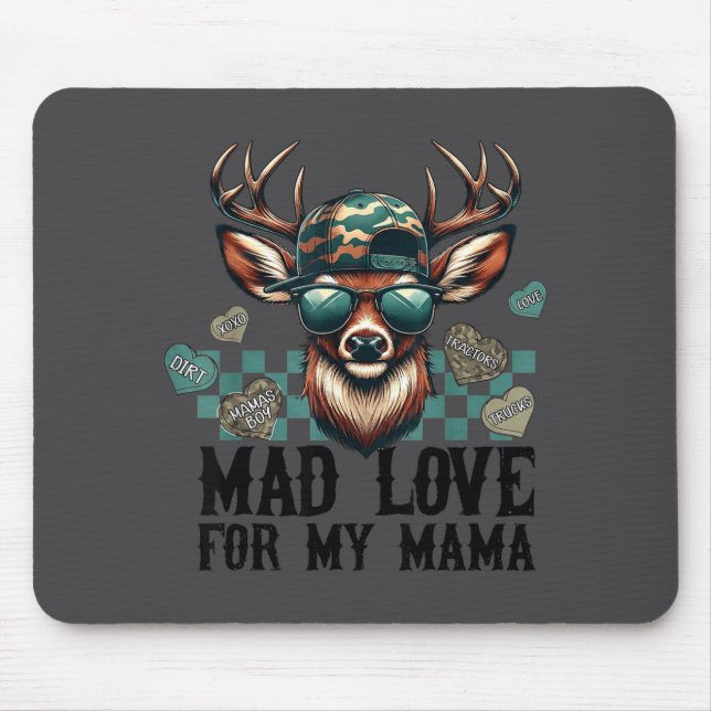 Tapis De Souris Mad Love For My Mama Deer Head Valentines Day Hunt (Devant)
