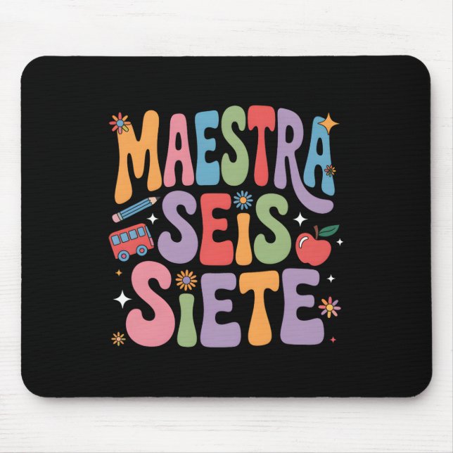 Tapis De Souris Maestra 67 Six Seven Professeur d'espagnol bilingu (Devant)