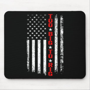 Tapis De Souris Maga Président En 2024. Maga Trop Gros Pour Rig 20