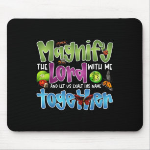 Tapis De Souris Magnifiez l'Éternel avec moi Psaume 34_3 Insecte B