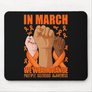 Tapis De Souris Main En Mars Nous Portons Orange Ms Multiple Scler