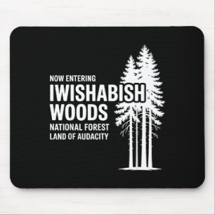Tapis De Souris Maintenant, entrée dans la forêt nationale de I Wi