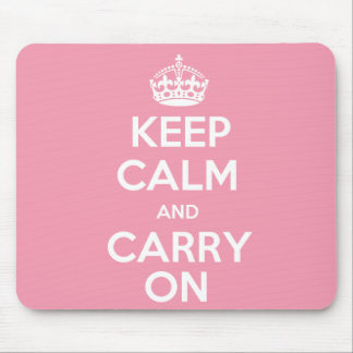 Tapis De Souris Maintenez calme et continuez Mousepad