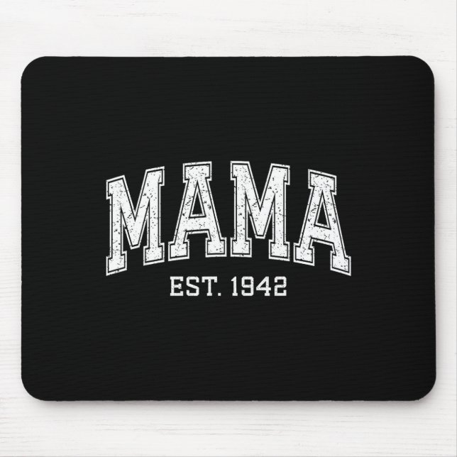 Tapis De Souris Mama Est 1942 Mom D Mothers Day Ized  (Devant)