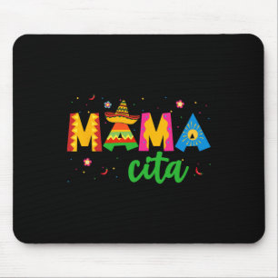 Tapis De Souris Mamacita Cinco De Mayo Chapeau Femmes Maman Maman 