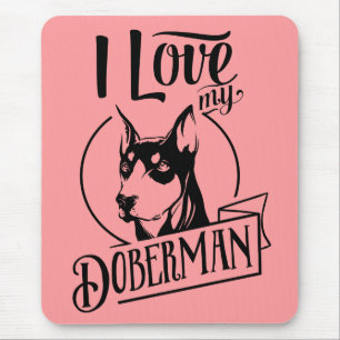 Tapis De Souris Maman amoureuse de chien mignon Doberman Pinscher