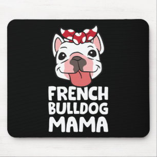 Tapis De Souris Maman Bouledogue Français Chien Bouledogue Françai