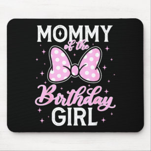 Tapis De Souris Maman de la fille d'anniversaire famille enfants t