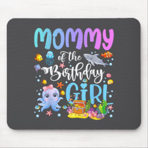 Tapis De Souris Maman de la fille d'anniversaire Poisson de mer Oc