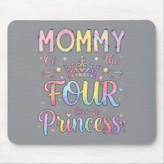 Tapis De Souris Maman des quatre, une princesse pour son 4ème anni