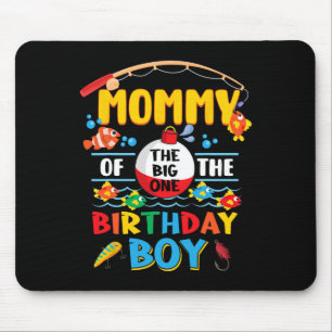 Tapis De Souris Maman du gros un pêche 1er anniversaire de poisson