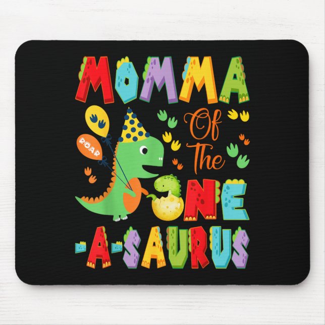 Tapis De Souris Maman du One-A-Saurus pour le 1er anniversaire d'u (Devant)