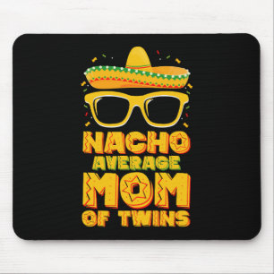 Tapis De Souris Maman Pas Moyenne De Jumeaux Mexicain Cinco de May