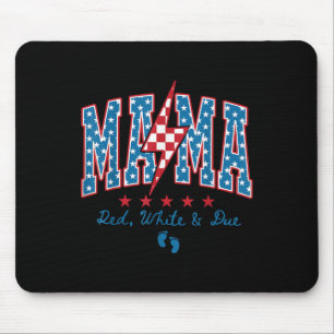 Tapis De Souris Maman rouge blanc et attendue pour le 4 juillet An