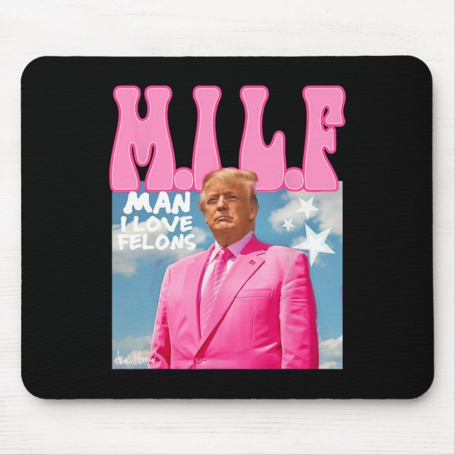 Tapis De Souris Man I Love Felons Funny Trump Pink 2024 Pour Prési (Devant)