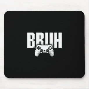 Tapis De Souris Manette de jeu drôle Bruh pour enfants