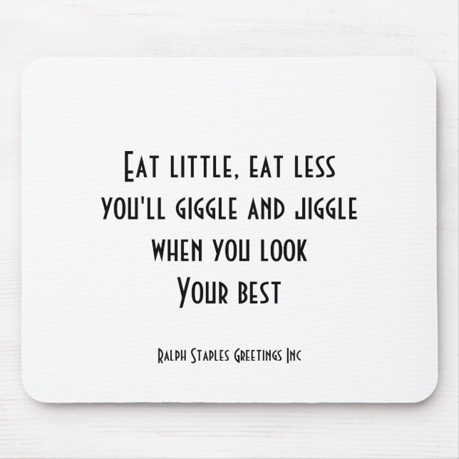 Tapis De Souris Mange un peu (Devant)