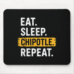 Tapis De Souris Manger Chipotle de sommeil Répéter Vintage Funny C