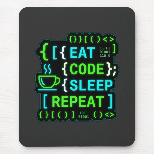 Tapis De Souris Manger Coder Dormir Répéter Néon Humour de Program (Devant)