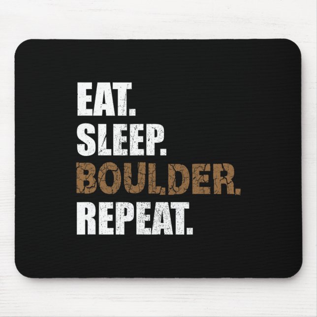 Tapis De Souris Manger Dormir Boulder Répéter Salle d'escalade Esc (Devant)