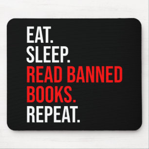 Tapis De Souris Manger. Dormir. Lire Livres Interdits. Recommencer