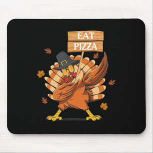 Tapis De Souris Manger Pizza Vegan Thanksgiving Dabbing Turquie Ch