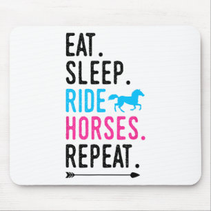 Tapis De Souris Manger Sleep Ride Horses Répéter Horse Ride Equest