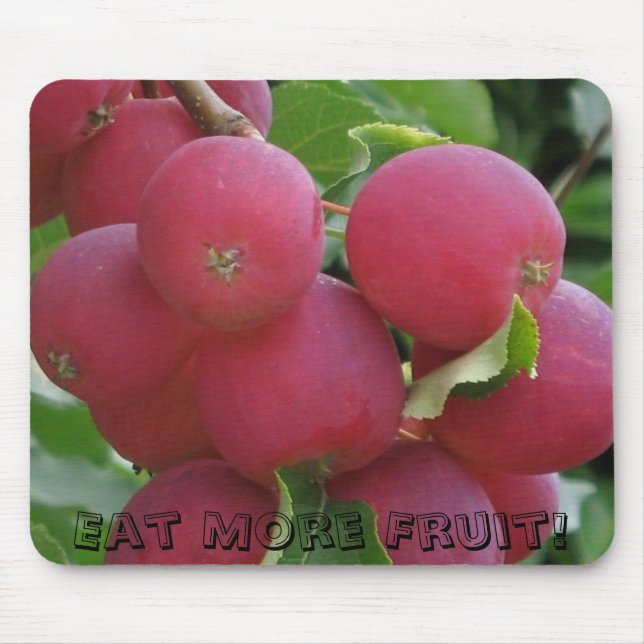 Tapis De Souris Mangez de plus de fruit ! (Devant)