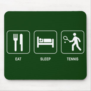 Tapis De Souris Mangez le tennis Mousepad de sommeil