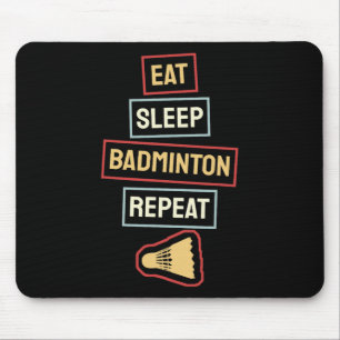 Tapis De Souris Mangez Sleep Badminton Répéter Badminton Player Re