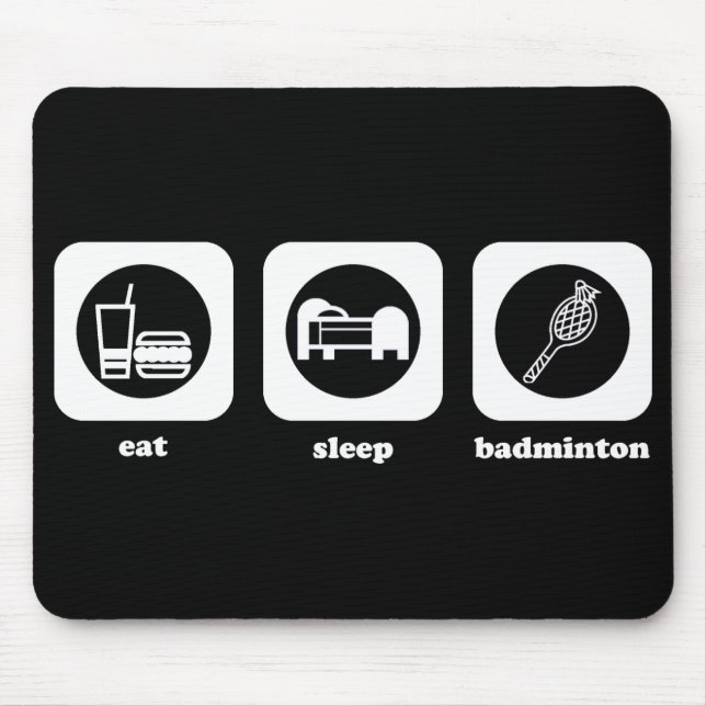 Tapis De Souris Mangez. Sommeil. Badminton. Mouepad (Devant)