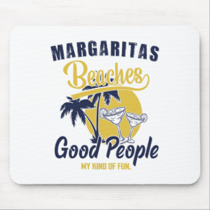 Tapis De Souris Margaritas Plages Bonnes Personnes Mon Genre De So